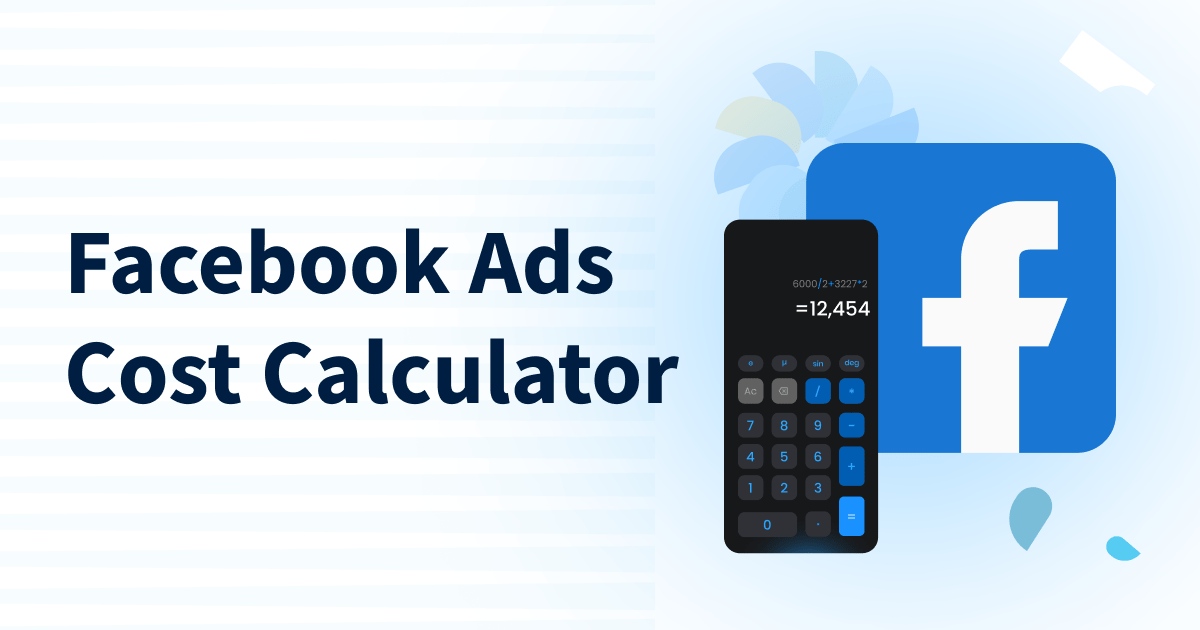 Facebook Ads Cost Calculator